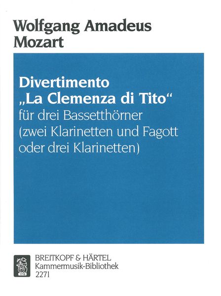 Divertimento la Clemenza Di Tito : Für Drei Bassetthörner.