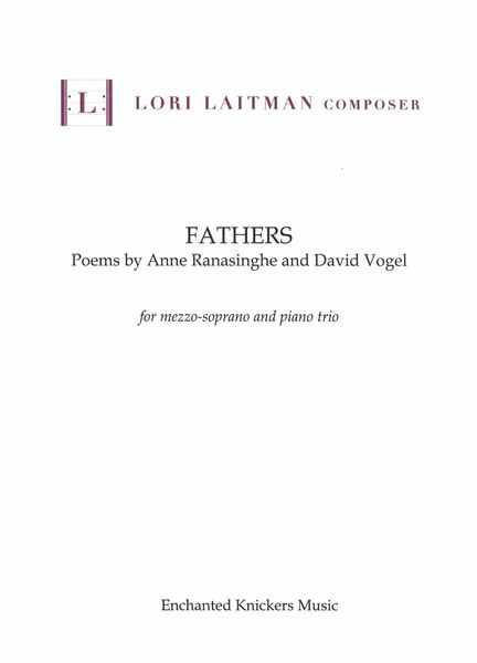 Fathers : For Mezzo-Soprano and Piano Trio.