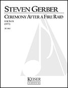 Ceremony After A Fire Raid : For SATB Choir.