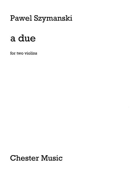 A Due : For Two Violins (1991).