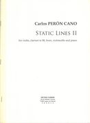 Static Lines II : For Violin, Clarinet In B Flat, Horn, Violoncello and Piano (2003).