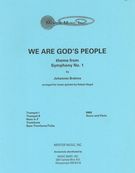 We Are God's People - Theme From Symphony No. 1 : For Brass Quintet / arranged by Robert Nagel.