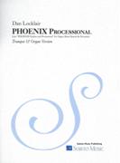 Phoenix Processional : For Trumpet and Organ Version (2011).