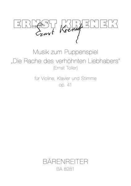 Musik Zum Puppenspiel, Die Rache Des Verhöhnten Liebhabers, Op. 41 : Für Violine, Klavier & Stimme.