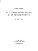 Variations and Fantasies On An Accordion Song : For Solo Piano (1995).