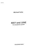 May and June : For Saxophone Quartet (2010).