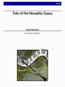 Tale Of The Naughty Gypsy : For Clarinet and Piano (2009).