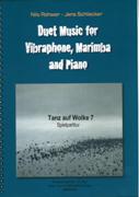 Tanz Auf Wolke 7 : For Vibraphone and Piano.