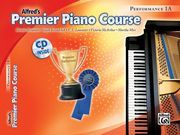 Alfred's Premier Piano Course : Performance Book 1a.