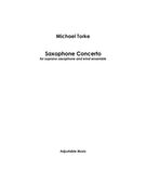 Saxophone Concerto : For Soprano Saxophone and Wind Ensemble.