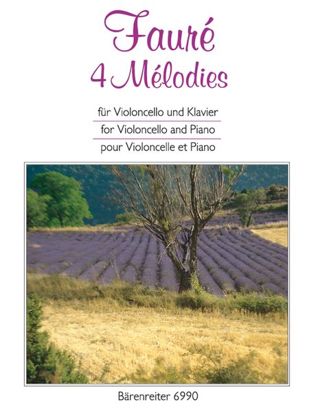 Quatre Melodies : For Violoncello and Piano / edited by Michael Staudt.