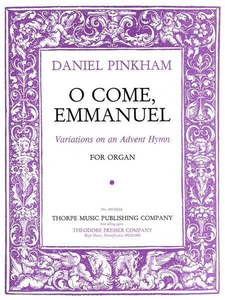 O Come, Emmanuel - Variations On An Advent Hymn : For Organ.