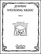 Jewish Wedding Music : For String Quartet Or String Orchestra / arranged by Judy Levine-Holley.
