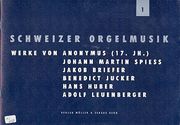 Schweizer Orgelmusik, 1.