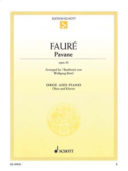 Pavane, Op. 50 : For Oboe and Piano / arranged by Wolfgang Birtel.