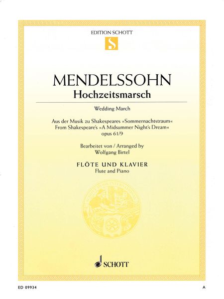 Hochzeitsmarsch = Wedding March : For Flute and Piano / arranged by Wolfgang Birtel.