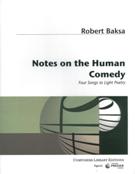 Notes On The Human Comedy - Four Songs To Light Poetry : For Voice and Piano.