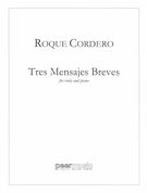 Tres Mensajes Breves : For Viola and Piano.