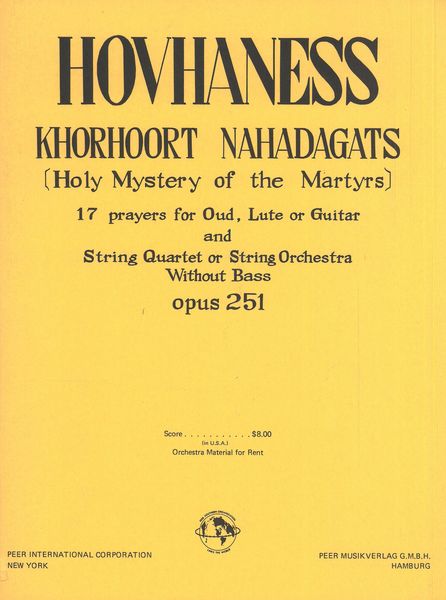 Khorhoort Nahadagats (Mystery Of The Holy Martyrs) : For Guitar and String Quartet Or String Orch.