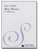 Pater Noster (Our Father) - Motet [L] : For SATB Chorus (Divisi), A Cappella.