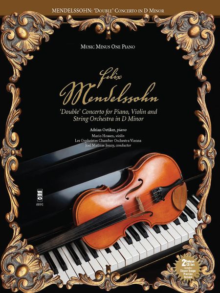 Double Concerto In D Minor : For Piano, Violin and String Orchestra.