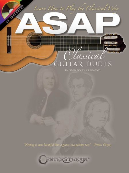 Learn How To Play The Classical Way Asap : Classical Guitar Duets.