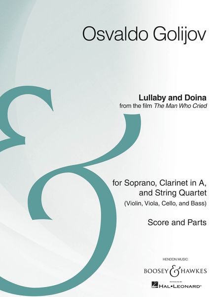 Lullaby and Doina - From The Film The Man Who Cried : For Soprano, Clarinet and Strings.
