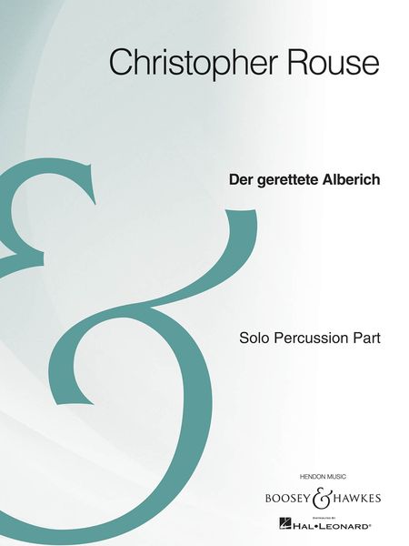 Gerettete Alberich : Fantasy For Solo Percussion and Orchestra (1997) - Solo Percussion Part.
