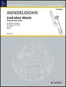 Lied Ohne Worte, Op. 30/3 : For Trombone and Piano / arranged by Wolfgang Birtel.