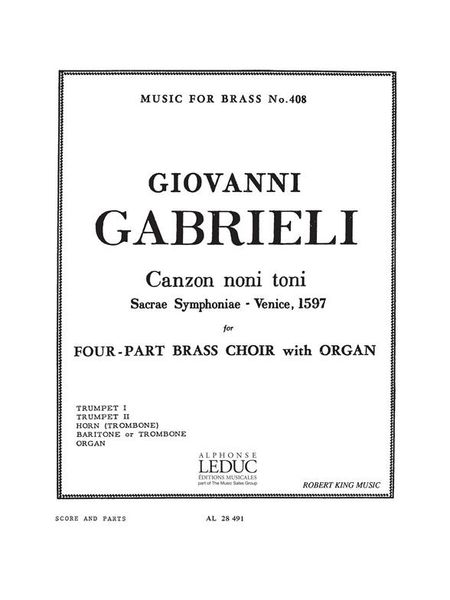 Canzon Noni Toni : Quartets With Organ, 2 Trumpets, Horn(Trombone), Trombone.