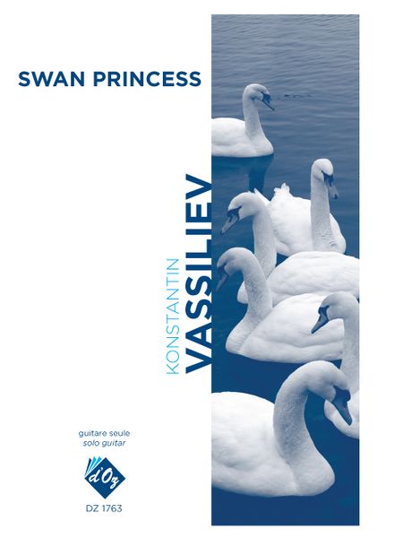 Swan Princess : For Solo Guitar.
