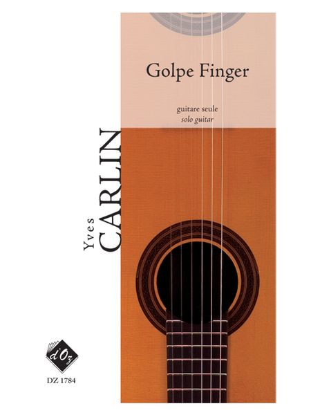 Golpe Finger : For Solo Guitar.