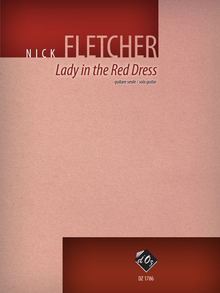 Lady In The Red Dress : For Solo Guitar.