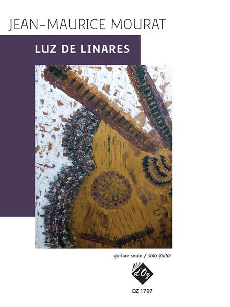 Luz De Linares : For Solo Guitar.