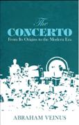 Concerto : From Its Origins To The Modern Era.