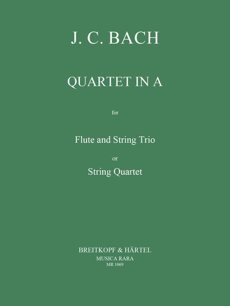 Quartett A-Dur : For Flute, Violin, Viola and Violoncello.