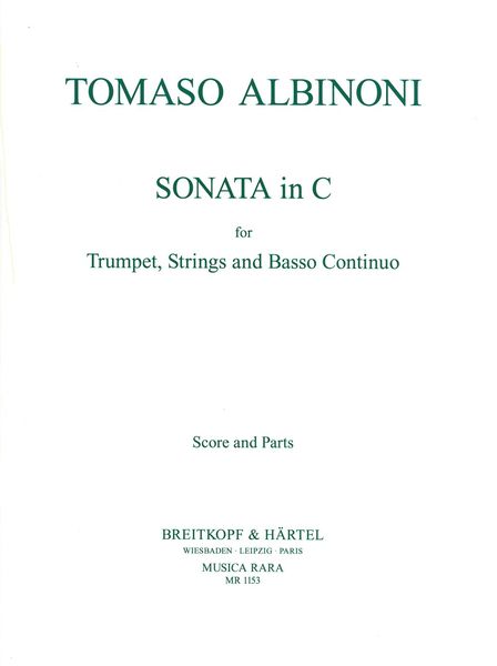 Sonata Nr. 1 In C : For Trumpet, Strings and Basso Continuo / edited by Edward H. Tarr.