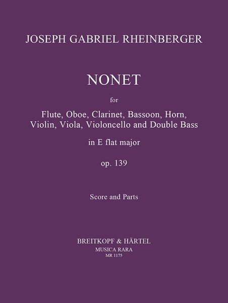 Nonett In Es, Op. 139 : For Flute, Oboe, Clarinet, Bassoon, Horn, Violin, Viola, Cello and Bass.