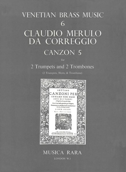Canzon 5 : For 2 Trumpets and 2 Trombones / edited by Alan Lumsden.