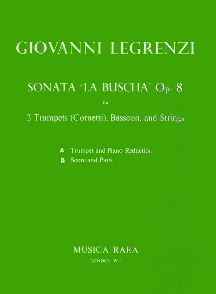 Sonata la Buscha : For 2 Trumpets, Strings and Basso Continuo / edited by Robert P. Block.