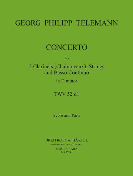 Concerto In D Minor, TWV 52:D1 : For 2 Clarinets, Strings and Continuo / edited by Hermann Dechant.