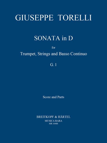 Sonata In D (G1) : For Trumpet, Strings and Basso Continuo / edited by Edward H. Tarr.