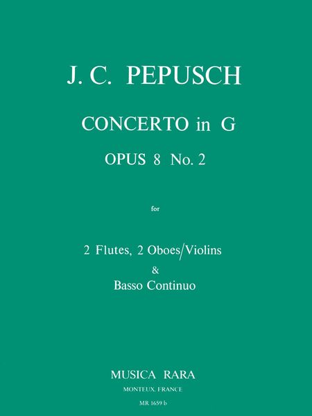 Concerto, Op. 8 No. 2 : For Two Flutes, Two Oboes and Continuo.