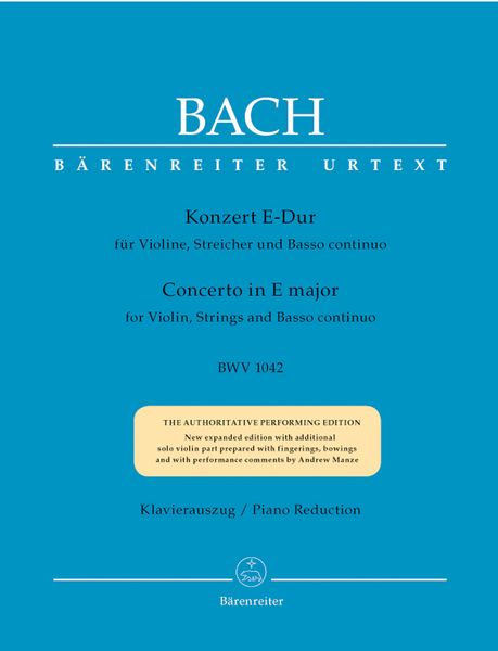 Concerto In E Major For Violin, Strings, and Basso Continuo, BWV 1042 : Piano reduction.