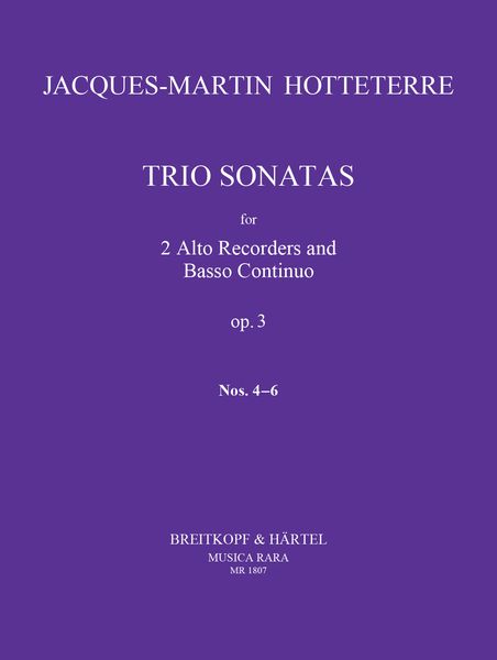 Triosonaten, Op. 3/4-6 : For 2 Recorders and Basso Continuo / Ed. David Lasocki and Robert P. Block.