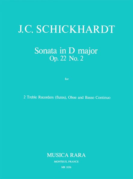 Sonata In D Major, Op. 22 No. 2 : For Two Recorders, Oboe and Basso Continuo.