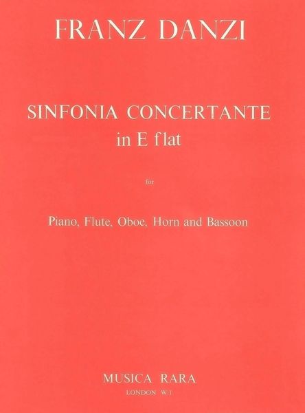 Sinfonia Concertante In E Flat Major : For Flute, Oboe, Bassoon, Horn and Piano.