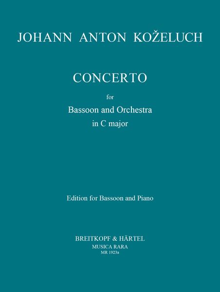 Concerto In C Major : For Bassoon and Piano / edited by Himie Voxman.