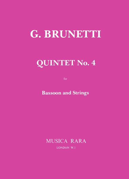 Quintet No. 4 In D : For Bassoon, 2 Violins, Viola and Violoncello / edited by George Zukerman.