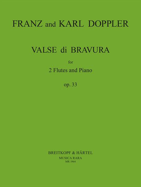 Valse Di Bravura, Op. 33 : For 2 Flutes and Piano.